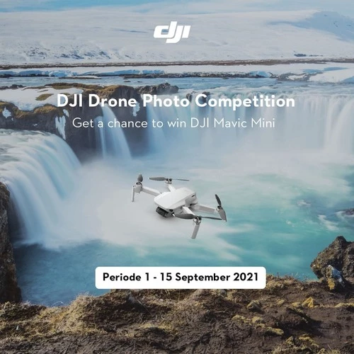 Mau Drone DJI Mavic Mini? Yuk Ikutan DJI Drone Photo Competition Sekarang Juga.