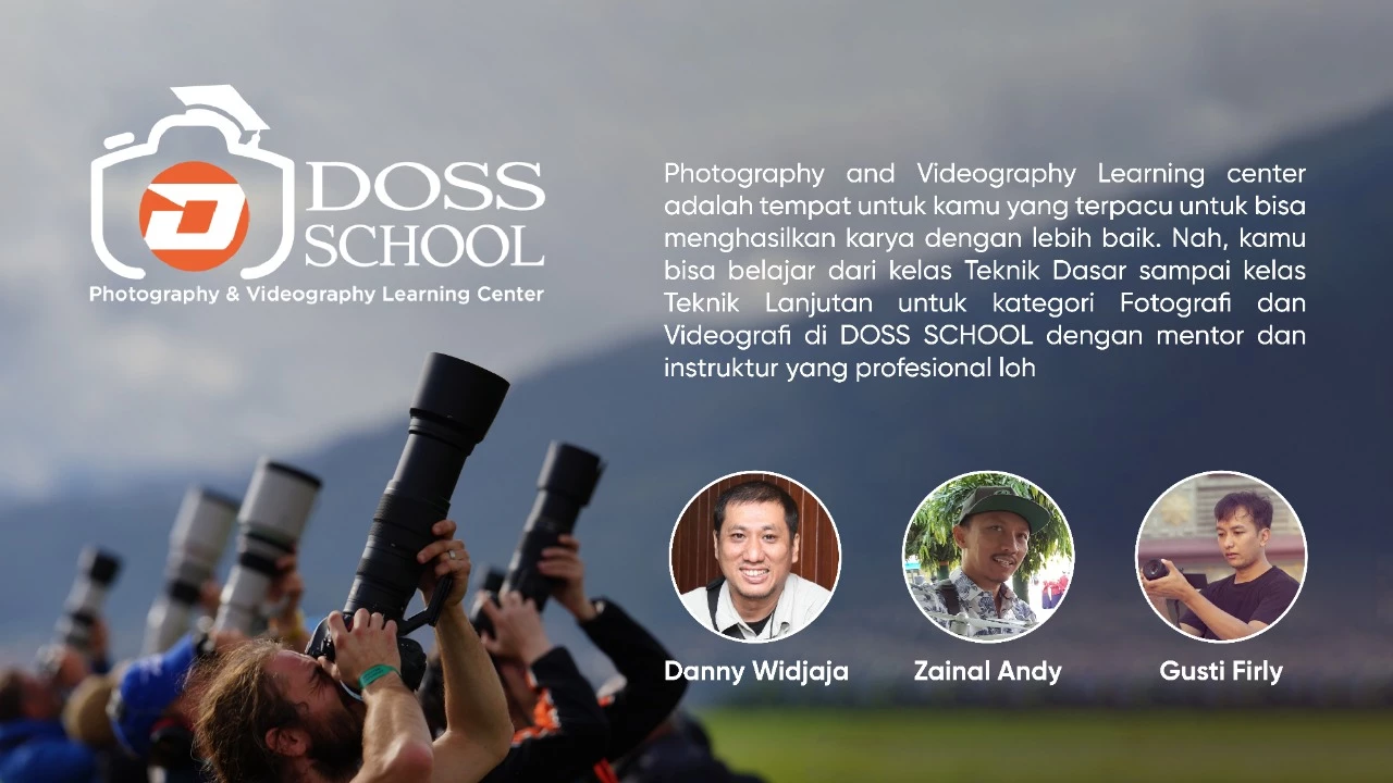 DOSS School terdiri dari kelas Fotografi dan Videografi, kamu bisa belajar dari kelas Teknik Dasar sampai kelas Teknik Lanjutan.
