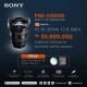 Sony FE 16-35mm f/2.8 GM II Sudah Bisa Kamu Pre Order di DOSS Loh, Banyak Banget Promo Menariknya